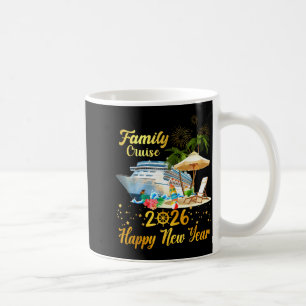 Familienkreuzfahrt 2026 Frohes Neues Jahr Kaffeetasse