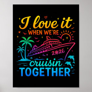 Familienkreuzfahrt 2026 Ich liebe es, wenn wir cru Poster