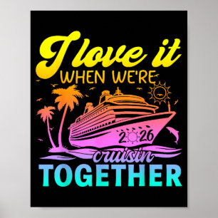 Familienkreuzfahrt 2026 Ich liebe es, wenn wir cru Poster