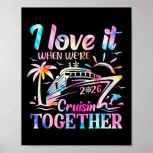 Familienkreuzfahrt 2026 Ich liebe es, wenn wir cru Poster