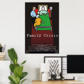 Familienkrise Poster (Heimbüro)