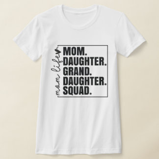 Familienmatte Mama Tochter Grandtochter Sqyad T-Shirt