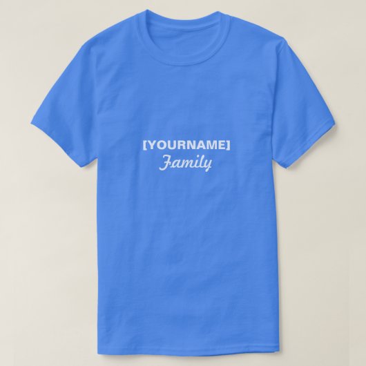 Familienname für Wiedersehen oder Ereignis T-Shirt (Design vorne)