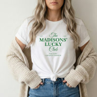 Familienname Lucky Club St. Patricks T-Shirt