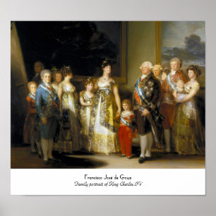 Familienporträt von König Charles IVJose de Goya Poster