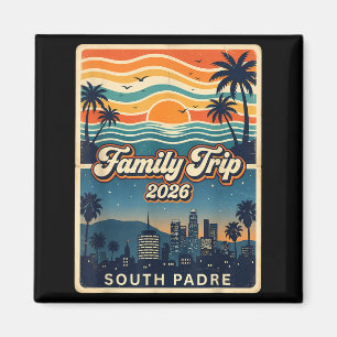 Familienreise 2026 South Padre Passend 2026 Sommer Magnet