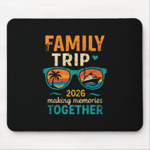 Familienreise Kreuzfahrt Urlaub 2026 Erinnerungen  Mousepad