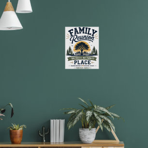 Familientreffen Zusammen ist unser Lieblingsort Poster