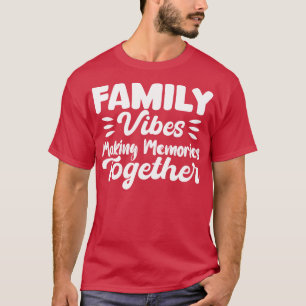 Familienunternehmen Erinnerungen zusammenführen T-Shirt