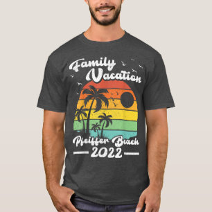 Familienurlaub 2022 Vintage Kalifornien Pfeiffer B T-Shirt