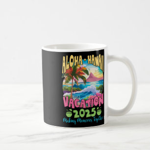 Familienurlaub 2025 Aloha Hawaii Hawaiian Matchin Kaffeetasse