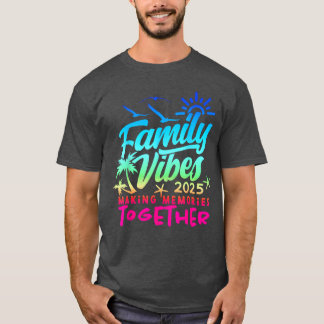 Familienurlaub 2025 Beach Matching Family Sommer T-Shirt