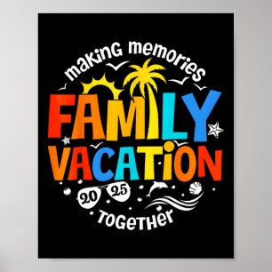 Familienurlaub 2025 Erinnerungen zusammenführen Poster