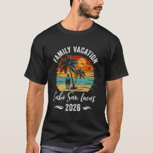 Familienurlaub 2026 Vintage Cabo San Lucas Sommer T-Shirt