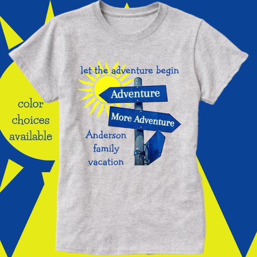 Familienurlaub Adventure Road Sign und Sun T-Shirt