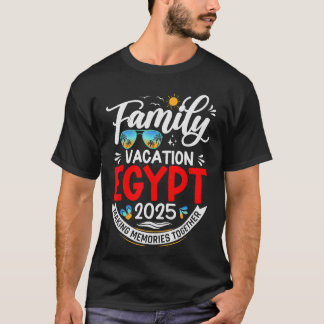 Familienurlaub Ägypten 2025 Matching Sommerurlaub T-Shirt