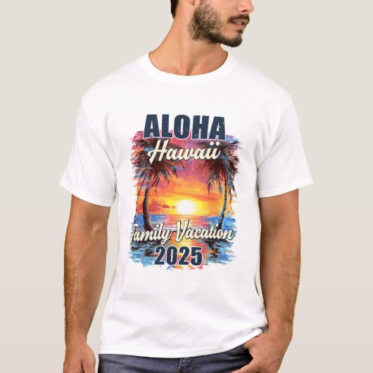 Familienurlaub Aloha Hawaii 2025 Sommerreise Matc T-Shirt (Vorderseite)