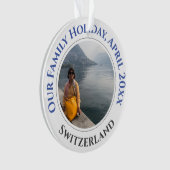 Familienurlaub Erinnerungen Souvenir Ornament (Vorderseite)