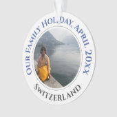 Familienurlaub Erinnerungen Souvenir Ornament (Vorderseite)