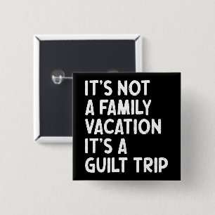 Familienurlaub Es ist eine Gildenreise, die sich m Button