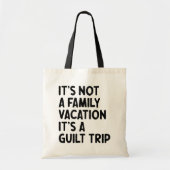 Familienurlaub Es ist eine Gildenreise Familie Cre Tragetasche (Vorne)