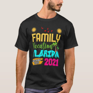 Familienurlaub Florida 2021 Sonniger Sommerurlaub T-Shirt