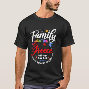 Familienurlaub Griechenland 2025 - Europa Vacati T-Shirt