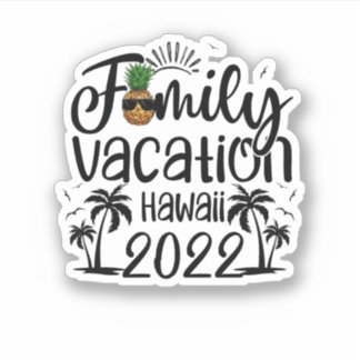 Familienurlaub Hawaii 2022 Matching Family Group Aufkleber