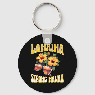 Familienurlaub Hawaiian Lahaina Strong Maui Hawai Schlüsselanhänger