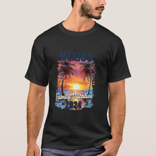 Familienurlaub Mexiko 2024 Sommerreise Matching T-Shirt (Vorderseite)