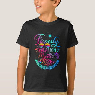Familienurlaub Myrtle 2026 Palmbaum Geschenk T-Shirt