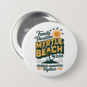 Familienurlaub Myrtle Beach 2024 Erinnerungen mach Button (Vorne & Hinten)