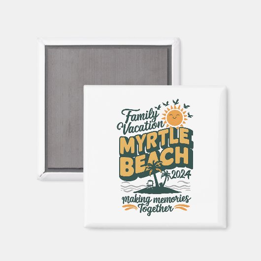 Familienurlaub Myrtle Beach 2024 Erinnerungen mach Magnet (Vorderseite/Rückseite)