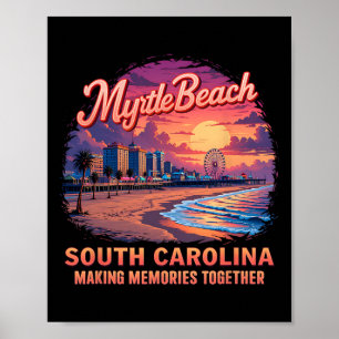 Familienurlaub Myrtle Beach 2025 Feiertag Sommer M Poster