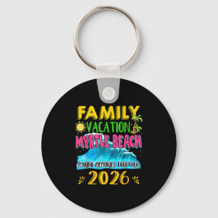 Familienurlaub Myrtle Beach 2026 Feiertag Sommer M Schlüsselanhänger