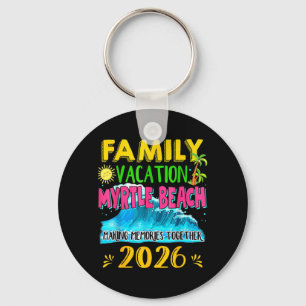 Familienurlaub Myrtle Beach 2026 Ferien Sommer Schlüsselanhänger