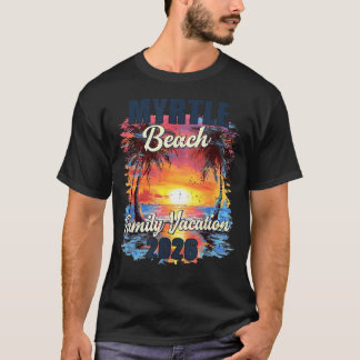 Familienurlaub Myrtle Beach 2026 Sommerreise T-Shirt