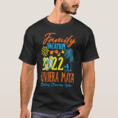 Familienurlaub Riviera Maya Mexiko 2022 Matching T-Shirt (Vorderseite)