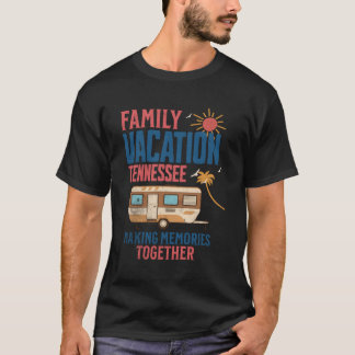 Familienurlaub Tennessee Erinnerungen machen Cambr T-Shirt