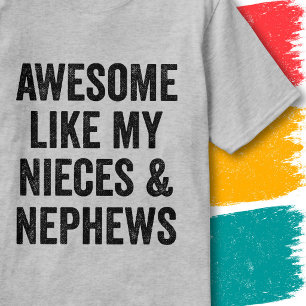 Familienzitat Toll Wie Meine Nichten & Neffen T-Shirt