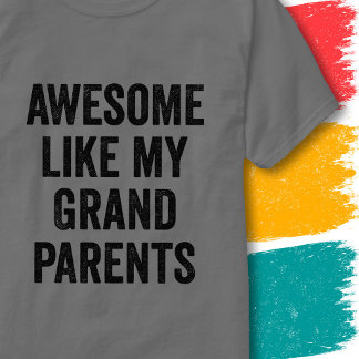 Familienzitat Vintage Großartig Wie Meine Großelte T-Shirt