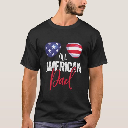 Family 4Th Of July Dad American Flag T-Shirt (Vorderseite)