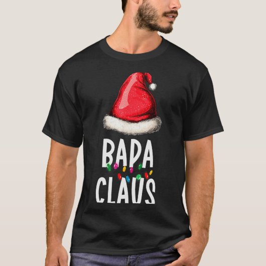 Family Bapa Claus Christmas Santa's Pajama Matchin T-Shirt (Vorderseite)
