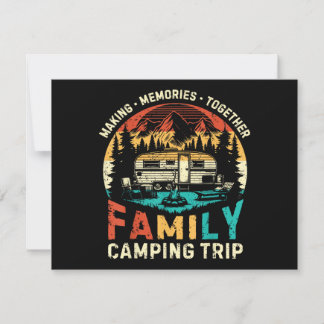 Family Camping Trip Memories Camper Matching Crew 