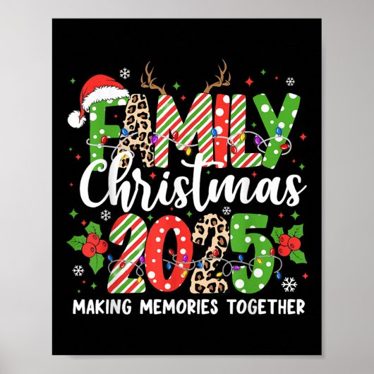 Family Christmas 2025 Making Memories Together Xma Poster (Vorne)