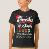 Family Christmas 2025 Matching Outfit Xmas Squad S T-Shirt (Vorderseite)