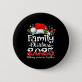 Family Christmas 2025 Matching Squad Santa Elf Fun Button (Vorderseite)