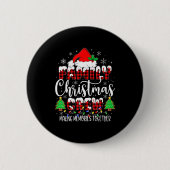 Family Christmas Crew Making Memories Matching Paj Button (Vorderseite)
