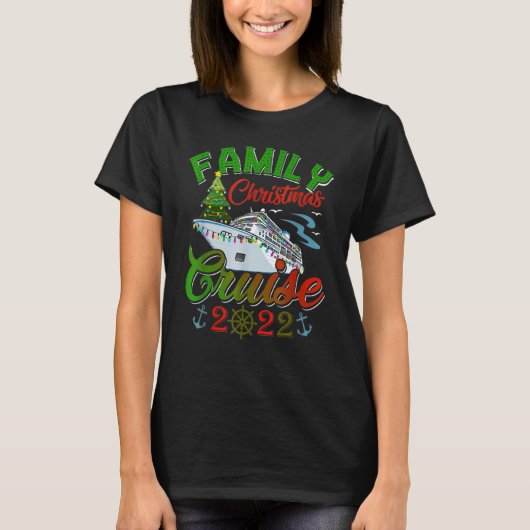 Family Christmas Cruise 2022 Cruising  Christmas T-Shirt (Vorderseite)