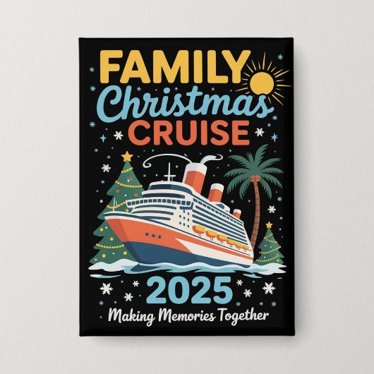Family Christmas Cruise 2025 Matching Holiday Xmas Button (Vorderseite)